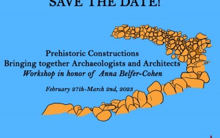International Workshop: "Prehistoric Constructions Bringing together Archaeologists and Architects"