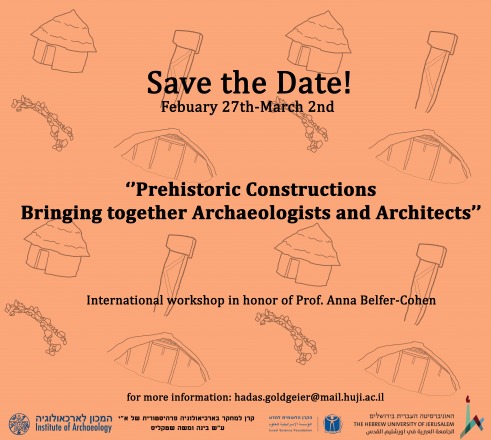 International Workshop: "Prehistoric Constructions Bringing together Archaeologists and Architects"